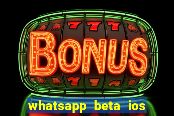 whatsapp beta ios testflight code